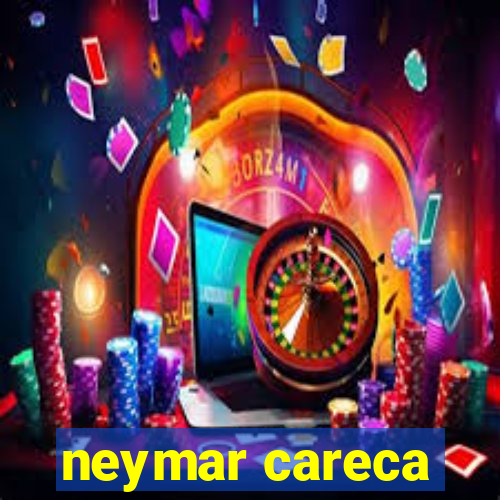 neymar careca